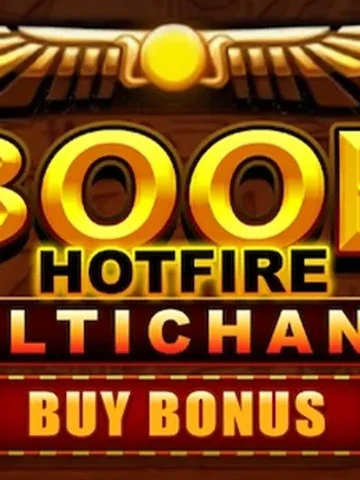 Book Hotfire Multichance Buy Bonus online slot